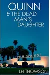 Quinn & the Dead Man's Daughter