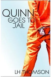 Quinn Goes to Jail