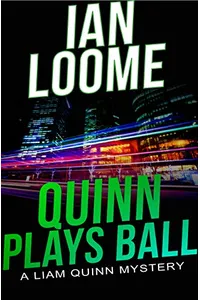 Quinn Plays Ball