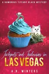 Jackpots and Jealousies in Las Vegas