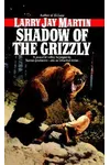 Shadow of the Grizzly