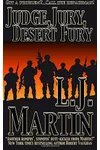 Judge, Jury, Desert Fury