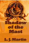 Shadow of the Mast