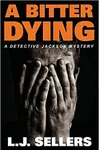 A Bitter Dying