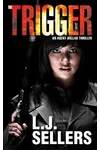 The Trigger