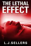 The Lethal Effect / The Suicide Effect