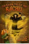 The Raven, the Elf, and Rachel