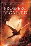Prospero Regained