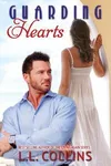 Guarding Hearts