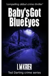 Baby's Got Blue Eyes