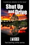 Shut Up and Drive