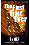 The First Time Ever