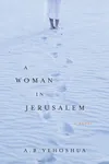 A Woman in Jerusalem