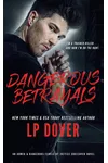 Dangerous Betrayals