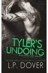 Tyler's Undoing