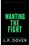 Wanting the Fight
