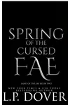 Spring of the Cursed Fae