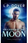 Unleashed by the Moon