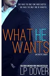 What He Wants