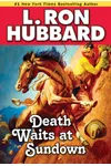 Death Waits at Sundown