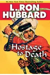 Hostage to Death