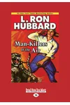 Man-Killers of the Air