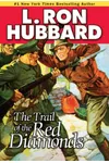 Trail of the Red Diamonds