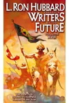L. Ron Hubbard Presents Writers of the Future, Vol. 18