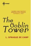 The Goblin Tower
