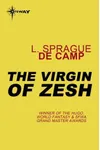 The Virgin of Zesh