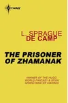 The Prisoner Of Zhamanak