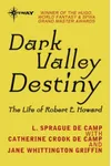 Dark Valley Destiny