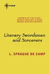 Literary Swordsmen And Sorcerers