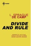 Divide And Rule