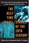 The Best Time Travel Stories of the 20th Century