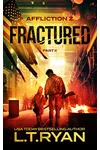 Fractured: Part 2