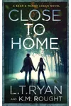 Close to Home