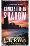 Concealed in Shadow