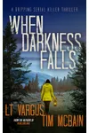 When Darkness Falls