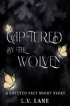 Captured by the Wolven