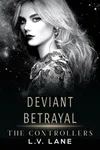 Deviant Betrayal