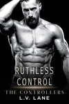 Ruthless Control