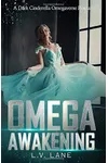 Omega Awakening
