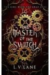 The Master of the Switch