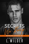 Secrets We Keep
