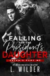 Falling for the President's Daughter