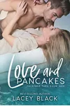 Love and Pancakes