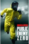 Public Enemy Zero