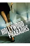 Hollywood Pharaohs