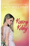 Kissing Kelsey